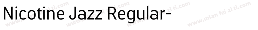 Nicotine Jazz Regular字体转换